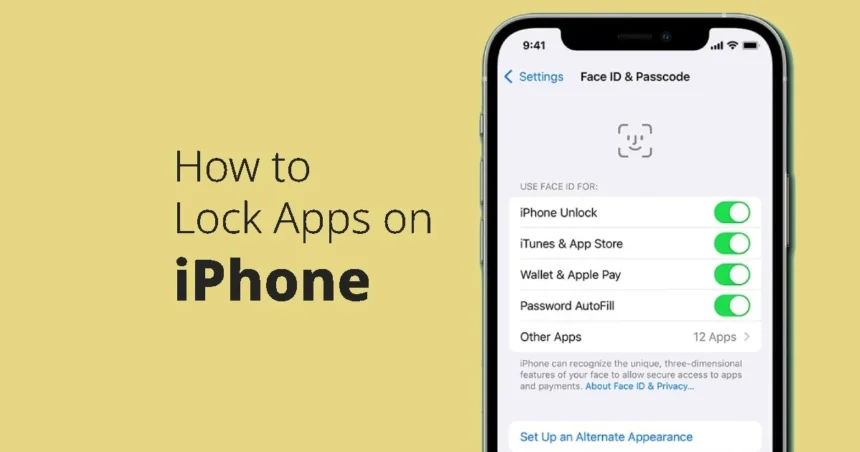 Easy Guide on iOS App Locking for Privacy